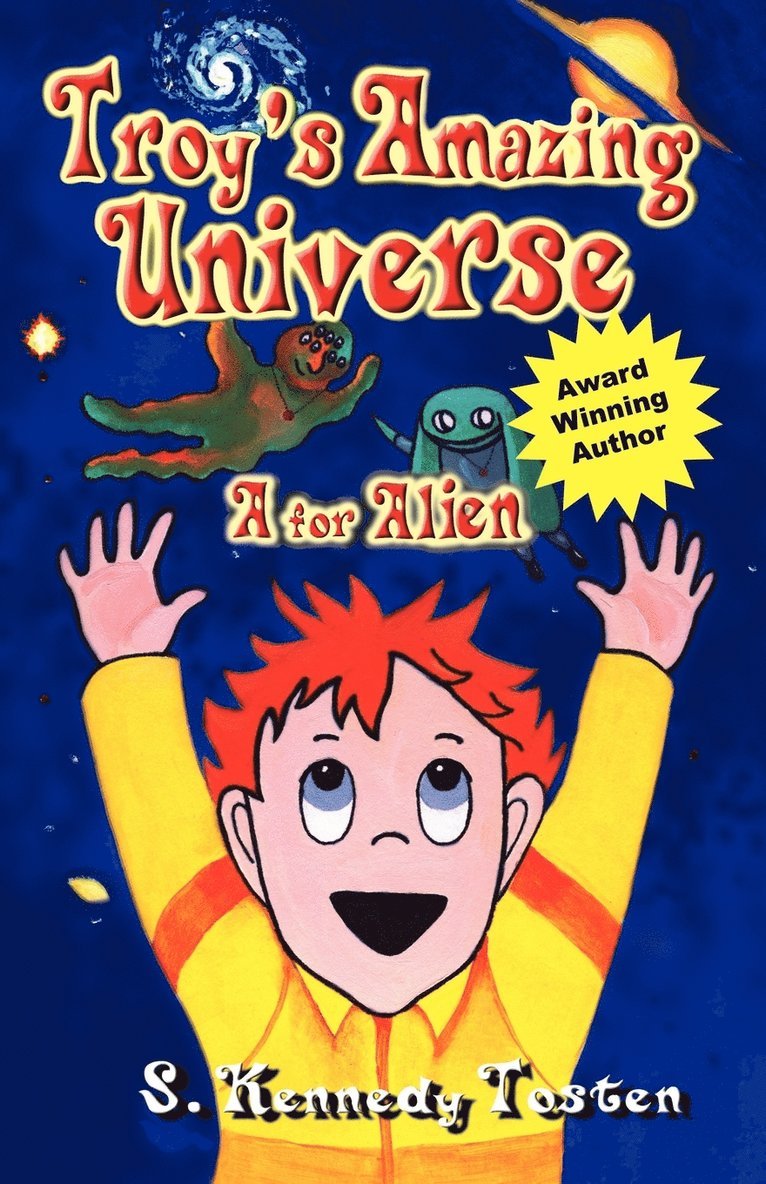 Troy's Amazing Universe 1