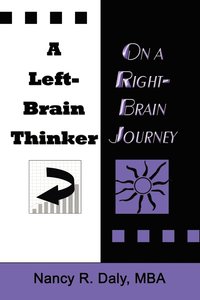 bokomslag A Left-Brain Thinker on A Right-Brain Journey