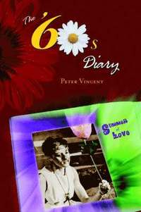 bokomslag The Sixties Diary