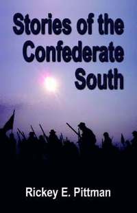 bokomslag Stories of the Confederate South