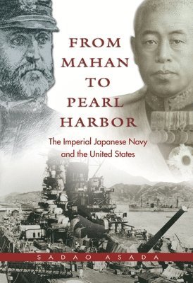 bokomslag From Mahan to Pearl Harbor