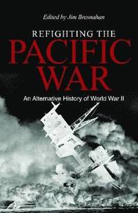 bokomslag Refighting the Pacific War