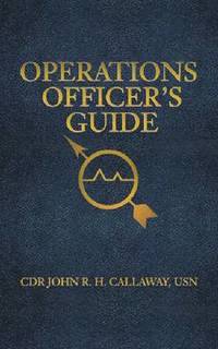 bokomslag Operations Officer's Guide