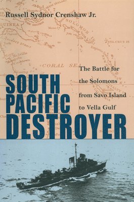 bokomslag South Pacific Destroyer