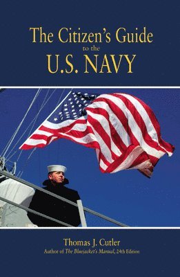 bokomslag The Citizen's Guide to the Us Navy