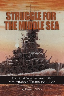 Struggle for the Middle Sea