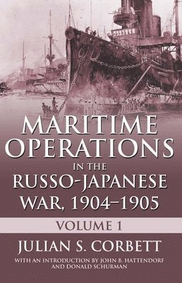 Maritime Operations in the Russo-Japanese War, 190 1