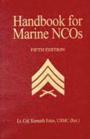 bokomslag Handbook for Marine NCO's, 5th Ed.