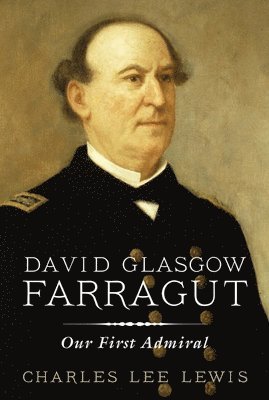 bokomslag David Glasgow Farragut