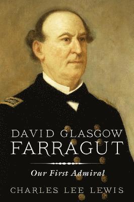 David Glasgow Farragut 1