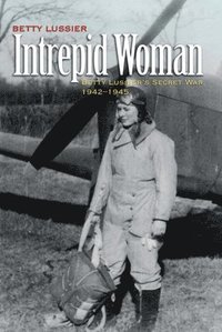 bokomslag Intrepid Woman