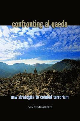 Confronting Al-Qaeda 1