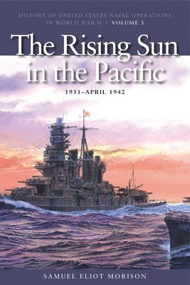 The Rising Sun in the Pacific, 1931 -  April 1943 1