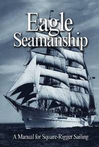 bokomslag Eagle Seamanship, 4th Ed.