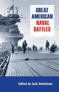 bokomslag Great American Naval Battles