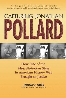 bokomslag Capturing Jonathan Pollard
