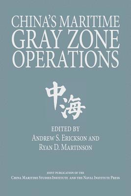 bokomslag China's Maritime Gray Zone Operations