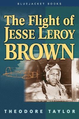 bokomslag The Flight of Jesse Leroy Brown