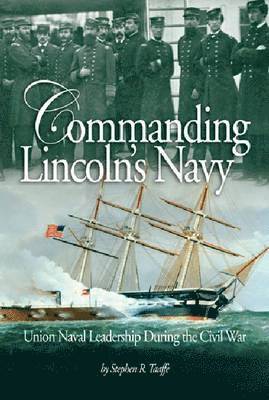 Commanding Lincoln's Navy