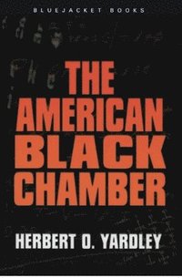 bokomslag The American Black Chamber