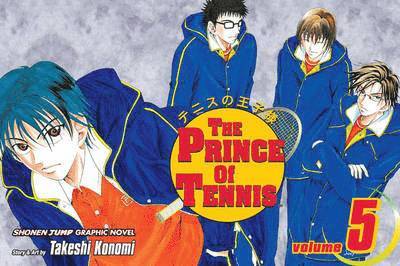 The Prince of Tennis, Vol. 5: Volume 5 1