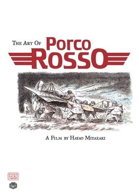 bokomslag The Art of Porco Rosso