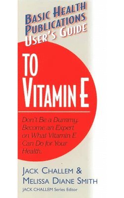 User's Guide to Vitamin E 1