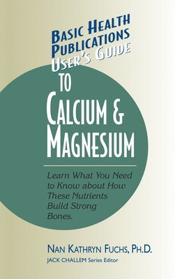 User's Guide to Calcium and Magnesium 1