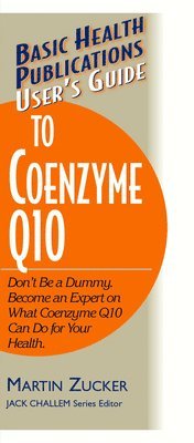 bokomslag User's Guide to Coenzyme Q10