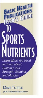 bokomslag User's Guide to Sports Nutrients