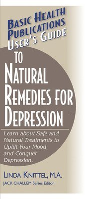 bokomslag User's Guide to Natural Remedies for Depression