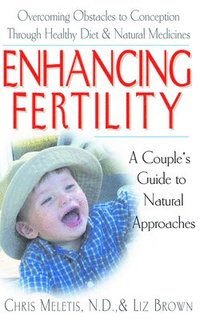 bokomslag Enhancing Fertility: A Couple's Guide to Natural Approaches