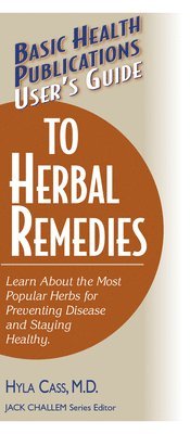 Hyla Cass, Hyla Cass, M.D., Jack Challem - User's Guide to Herbal Remedies, Häftad