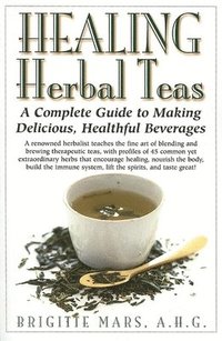 bokomslag Healing Herbal Teas