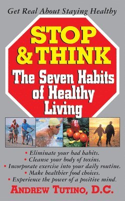 bokomslag Stop & Think: The Seven Habits of Healthy Living