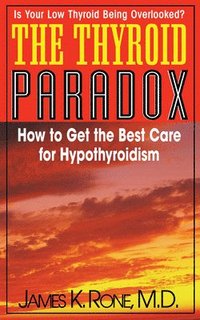 bokomslag Thyroid Paradox