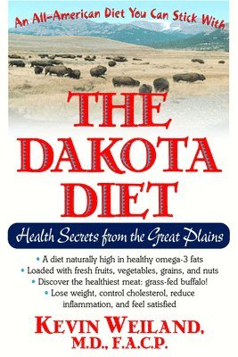 bokomslag The Dakota Diet: Health Secrets from the Great Plains