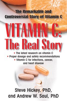 bokomslag Vitamin C: The Real Story