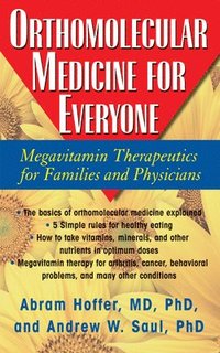 bokomslag Orthomolecular Medicine for Everyone: Megavitamin Therapeutics for Families and Physicians