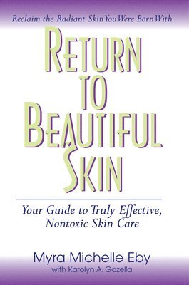 Return to Beautiful Skin 1