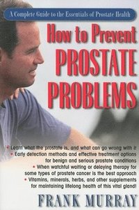 bokomslag How to Prevent Prostate Problems