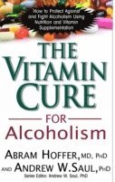 bokomslag The Vitamin Cure for Alcoholism