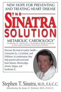bokomslag Sinatra Solution: Metabolic Cardiology (Q)