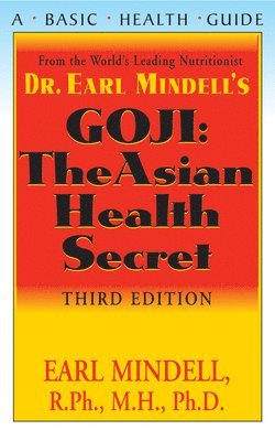 bokomslag Goji: The Asian Health Secret, Third Edition