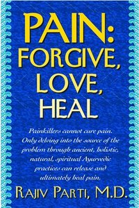 bokomslag Pain: Forgive, Love, Heal