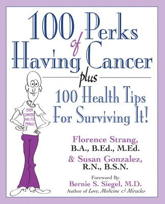 bokomslag 100 Perks of Having Cancer
