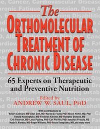 bokomslag Orthomolecular Treatment of Chronic Disease