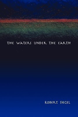 The Waters Under the Earth 1