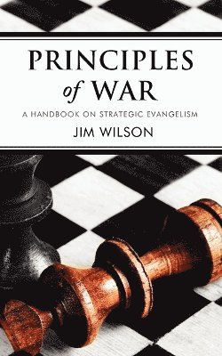 Jim Wilson - Principles of War, Häftad