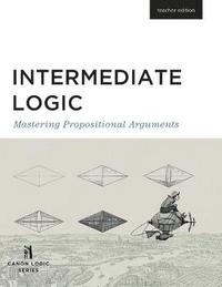 bokomslag Intermediate Logic (Teacher Edition)